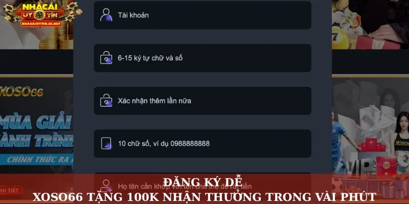Xoso66 Tặng 100K – Nhận Ngay Ưu Đãi Không Cần Nạp Đầu Tiên 4 Đăng ký dễ – Xoso66 tặng 100K nhận thưởng trong vài phút