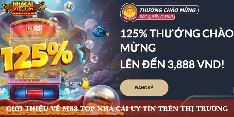 M88 - Góc Nhìn Khách Quan Về Nhà Cái Quốc Tế Uy Tín 2 Giới thiệu về M88 top nhà cái uy tín trên thị trường