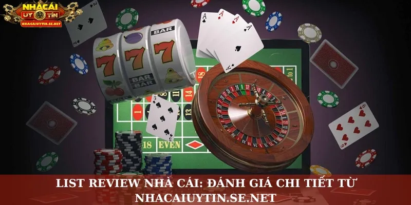 List review nhà cái cá cược trực tuyến