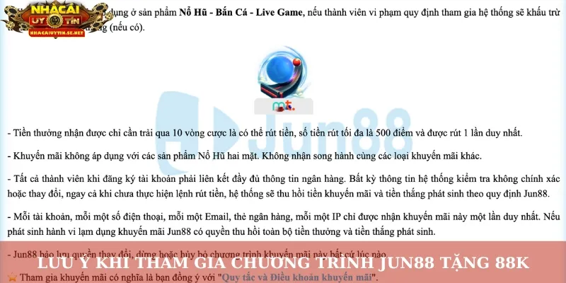 Lưu ý khi tham gia chương trình Jun88 tặng 88K