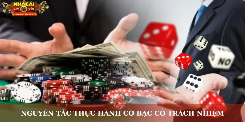 Nguyên tắc thực hành cờ bạc có trách nhiệm