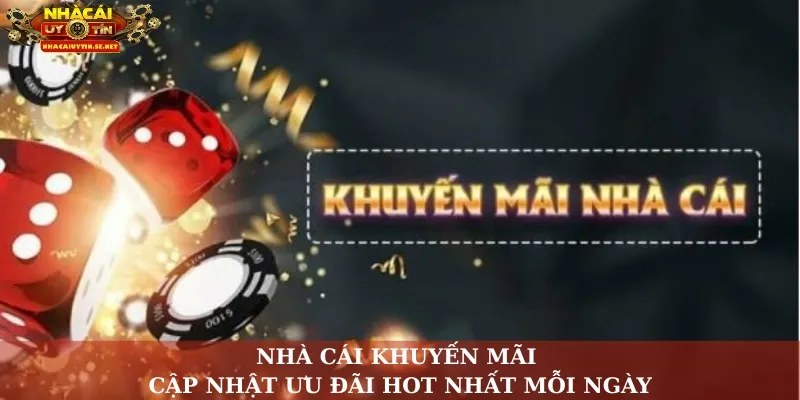 Nhà cái khuyến mãi