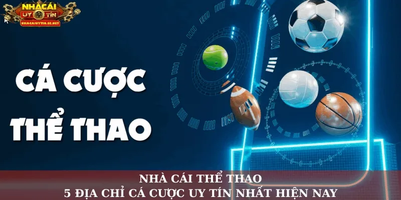 Nhà cái thể thao