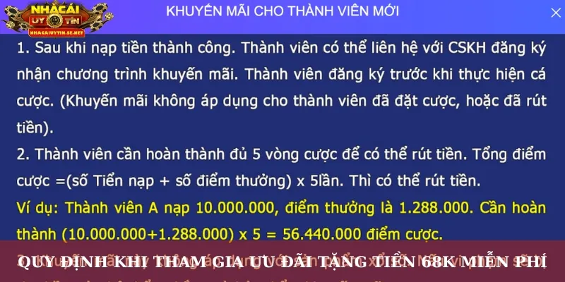Quy định khi tham gia ưu đãi tặng tiền 68K miễn phí