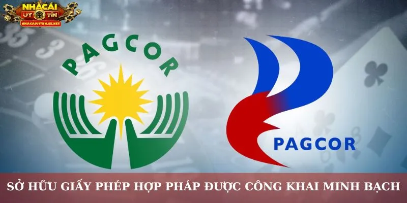 Sở hữu giấy phép hợp pháp được công khai minh bạch