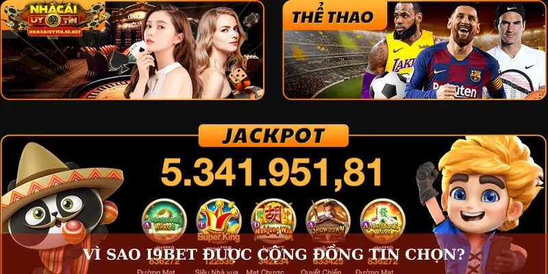 I9BET - Nhà Cái Uy Tín Được Cộng Đồng Ưa Thích Nhất Nhì 2 Vì sao I9BET được cộng đồng tin chọn?