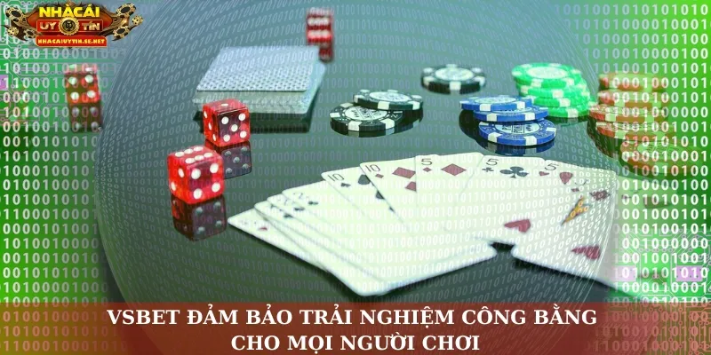 VSBET – Nhà Cái Bứt Phá Với Trải Nghiệm Cá Cược Hàng Đầu 5 VSBET đảm bảo trải nghiệm công bằng cho mọi người chơi