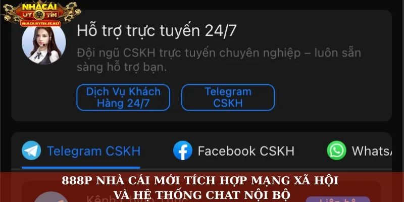 888P nhà cái mới tích hợp mạng xã hội và hệ thống chat nội bộ
