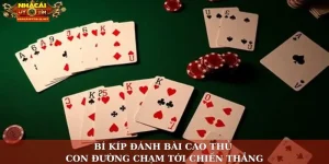 Bí kíp đánh bài cao thủ