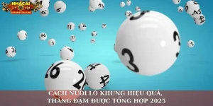Cách nuôi lô khung