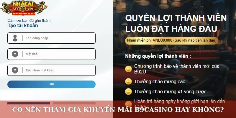 Khuyến Mãi B9Casino Siêu Hấp Dẫn Dành Cho Tất Cả Mọi Người 5 Có nên tham gia khuyến mãi B9Casino hay không?