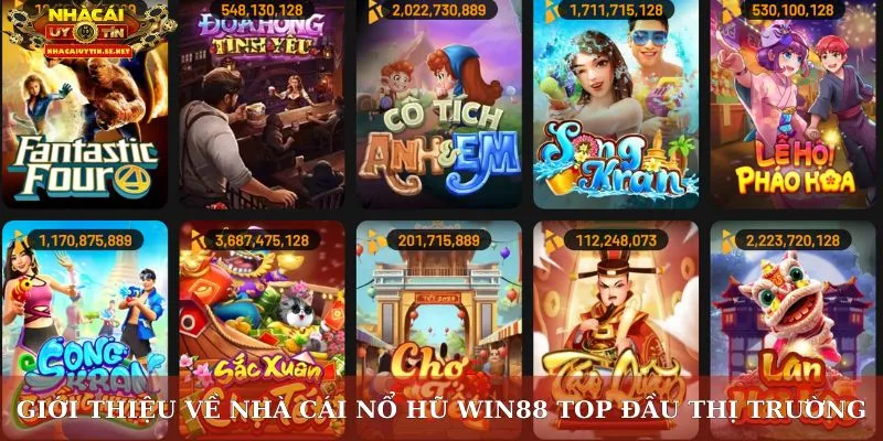 Nổ Hũ Win88 – Trải Nghiệm Vòng Quay May Mắn Đỉnh Cao 2 Giới thiệu về nhà cái nổ hũ Win88 top đầu thị trường