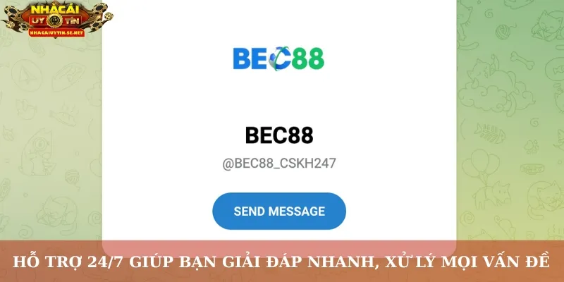 Hỗ trợ 24/7 – Bec88 nhà cái mới giúp bạn giải đáp nhanh, xử lý mọi vấn đề
