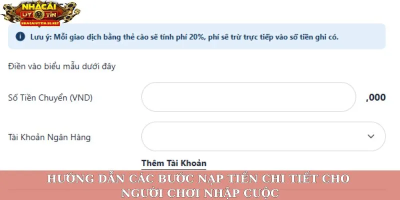 Các Bước Nạp Tiền – Quy Trình Chi Tiết Cho Tân Binh 3 Hướng dẫn các bước nạp tiền chi tiết cho người chơi nhập cuộc