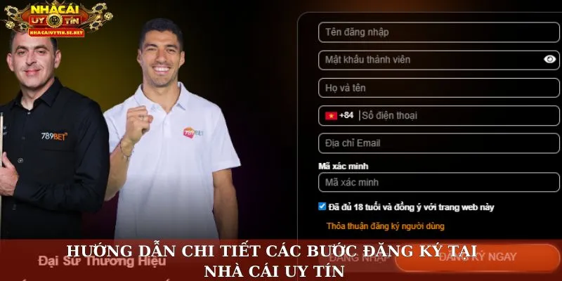 Hướng dẫn chi tiết các bước đăng ký tại nhà cái uy tín