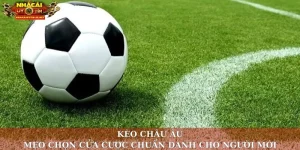 Kèo châu Âu