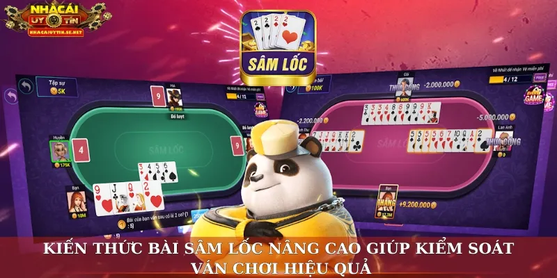 Kiến Thức Bài Sâm Lốc – Hướng Dẫn Đầy Đủ Cho Bạn Nhập Cuộc 4 Kiến thức bài sâm lốc nâng cao giúp kiểm soát ván chơi hiệu quả