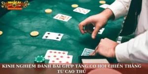 kinh nghiệm đánh bài