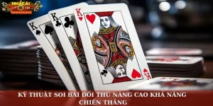 Kỹ thuật soi bài đối thủ