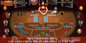mẹo chơi Baccarat