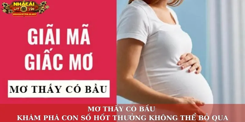 Mơ thấy có bầu