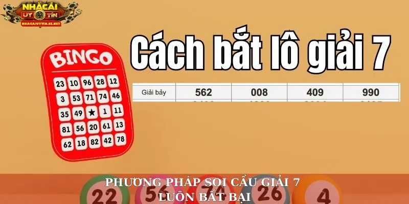Phương pháp soi cầu giải 7 luôn bất bại