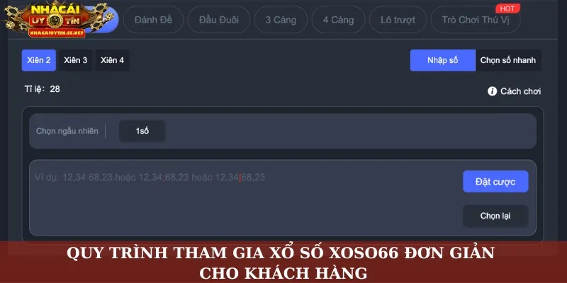 Quy trình tham gia xổ số Xoso66 đơn giản cho khách hàng