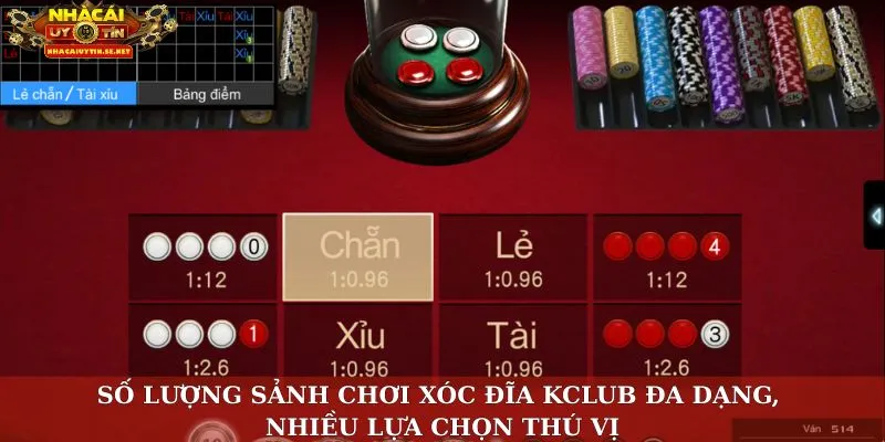 Xóc Đĩa KClub – Sân Chơi Trực Tuyến Uy Tín, Thưởng Hấp Dẫn 3 Số lượng sảnh chơi xóc đĩa KClub đa dạng, nhiều lựa chọn thú vị
