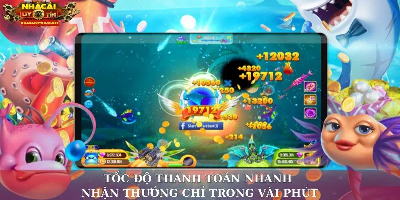 Tốc độ thanh toán nhanh – Nhận thưởng chỉ trong vài phút