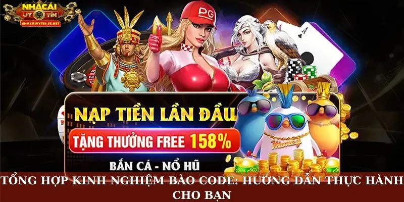 Tổng Hợp Kinh Nghiệm Bào Code Nâng Tầm Kỹ Năng Cá Cược 3 Tổng hợp kinh nghiệm bào code: Hướng dẫn thực hành cho bạn