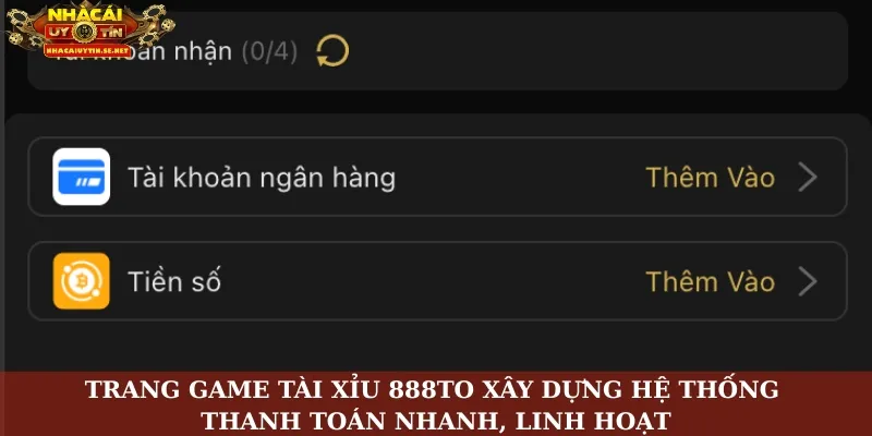 Tài Xỉu 888TO – Trải Nghiệm Sân Chơi Mới Của Cá Cược Online 4 Trang game tài xỉu 888to xây dựng hệ thống thanh toán nhanh, linh hoạt